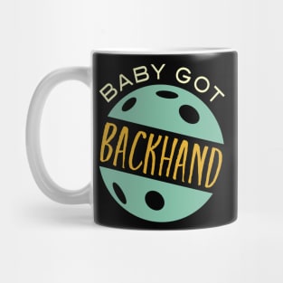 Baby Got Backhand Mug